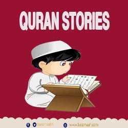 Stories of the Prophets - Quran Stories